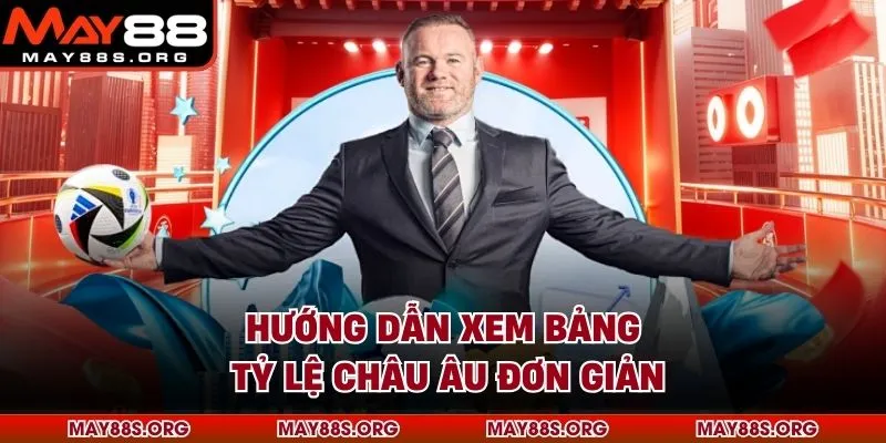 Hướng dẫn xem bảng tỷ lệ châu Âu đơn giản